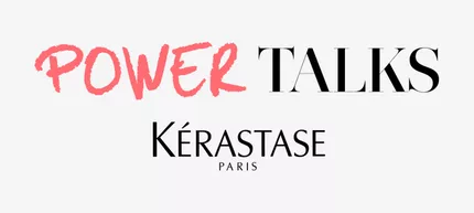 Kerastase Brand Cause – Power Talks