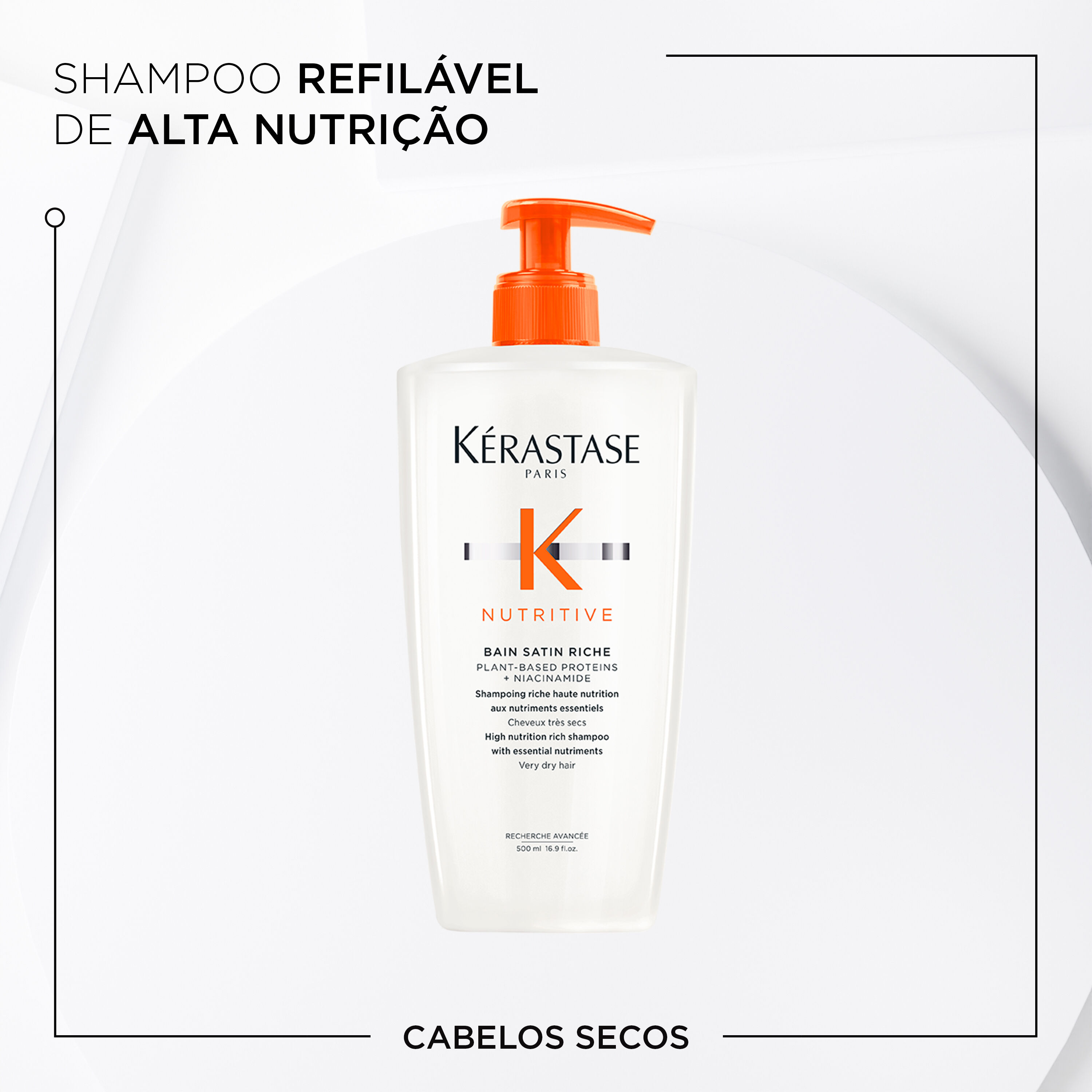 Alta nutricao com o Shampoo Kerastase Nutritive Bain Satin Riche com Refil